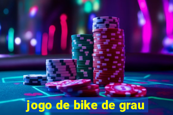 jogo de bike de grau